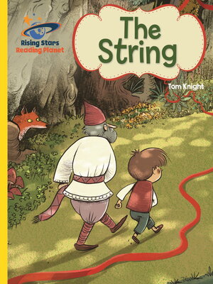 cover image of Reading Planet--The String--Yellow